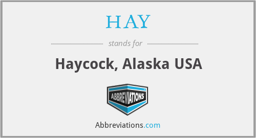 HAY - Haycock, Alaska USA