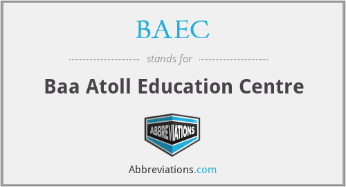 BAEC - Baa Atoll Education Centre