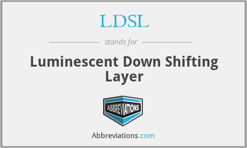 LDSL - Luminescent Down Shifting Layer
