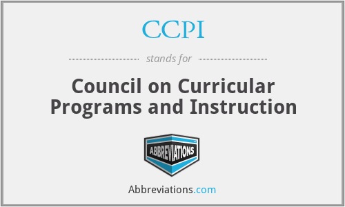 CCPI - Council on Curricular Programs and Instruction