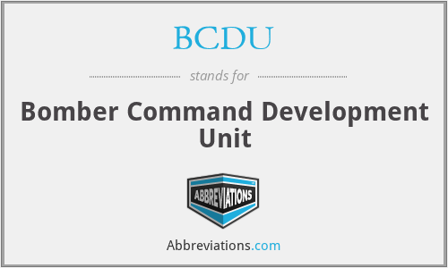 BCDU - Bomber Command Development Unit