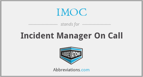IMOC - Incident Manager On Call