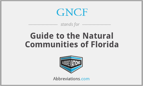 GNCF - Guide to the Natural Communities of Florida