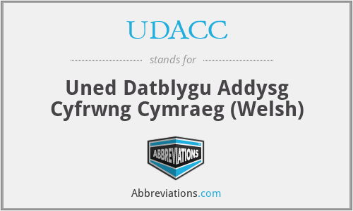 UDACC - Uned Datblygu Addysg Cyfrwng Cymraeg (Welsh)