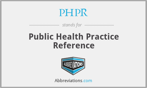 PHPR - Public Health Practice Reference