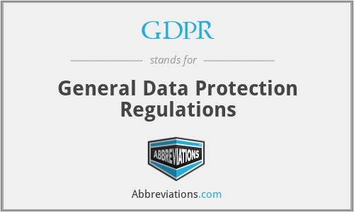 GDPR - General Data Protection Regulations