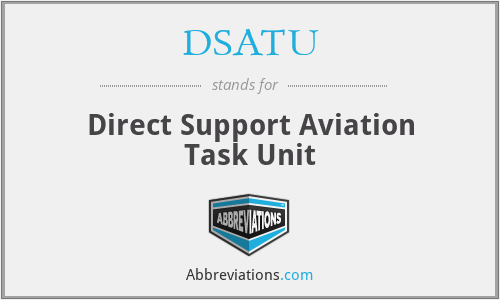DSATU - Direct Support Aviation Task Unit