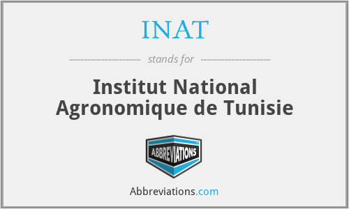 INAT - Institut National Agronomique de Tunisie