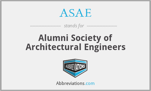 ASAE - Alumni Society of Architectural Engineers