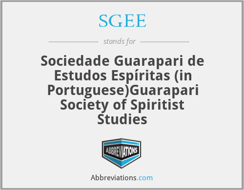 SGEE - Sociedade Guarapari de Estudos Espíritas (in Portuguese)Guarapari Society of Spiritist Studies