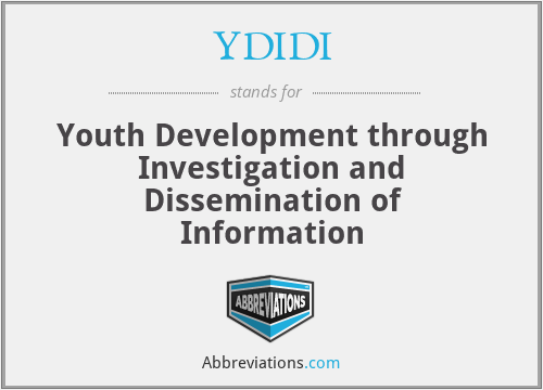 YDIDI - Youth Development through Investigation and Dissemination of Information