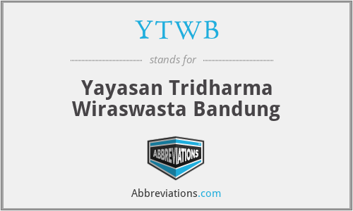 YTWB - Yayasan Tridharma Wiraswasta Bandung