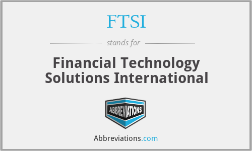 FTSI - Financial Technology Solutions International