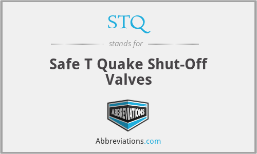 STQ - Safe T Quake Shut-Off Valves