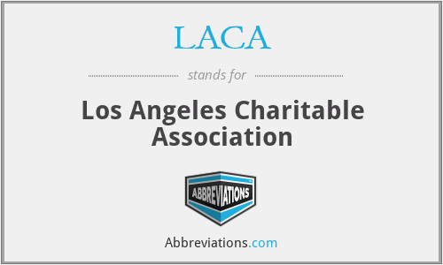 LACA - Los Angeles Charitable Association