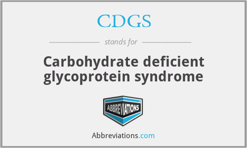 CDGS - Carbohydrate deficient glycoprotein syndrome