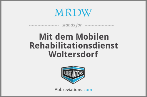 MRDW - Mit dem Mobilen Rehabilitationsdienst Woltersdorf