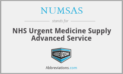 NUMSAS - NHS Urgent Medicine Supply Advanced Service