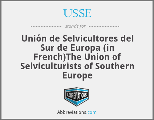 USSE - Unión de Selvicultores del Sur de Europa (in French)The Union of Selviculturists of Southern Europe