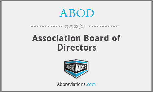 ABOD - Association Board of Directors