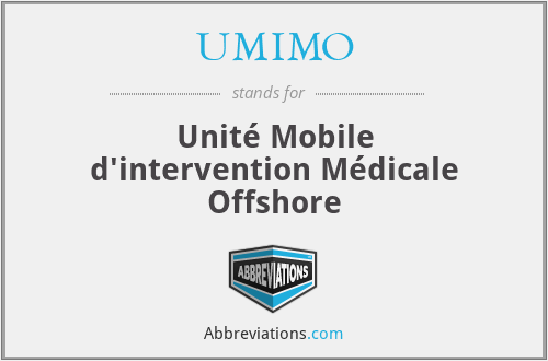 UMIMO - Unité Mobile d'intervention Médicale Offshore