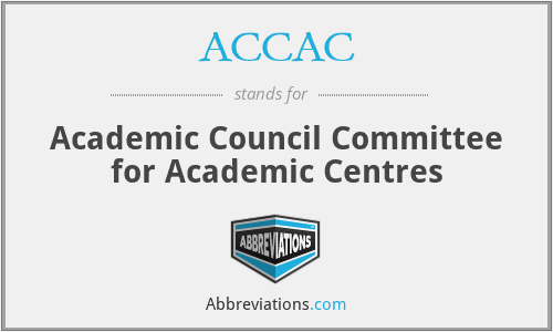 ACCAC - Academic Council Committee for Academic Centres