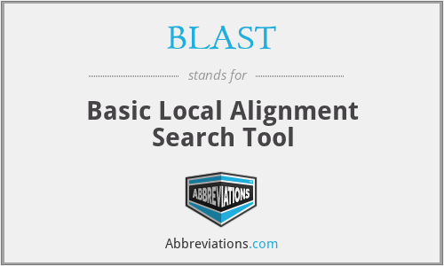 BLAST - Basic Local Alignment Search Tool