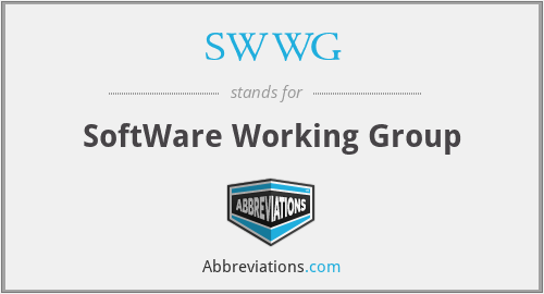 SWWG - SoftWare Working Group