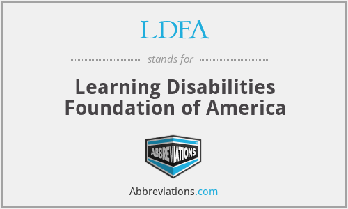 LDFA - Learning Disabilities Foundation of America