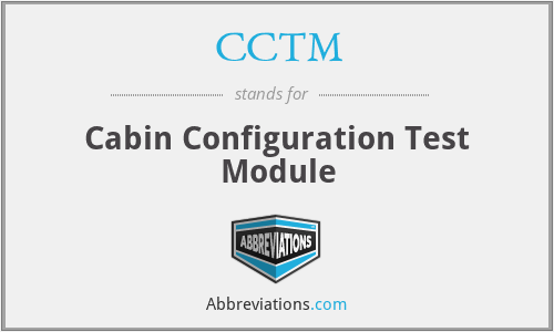 CCTM - Cabin Configuration Test Module