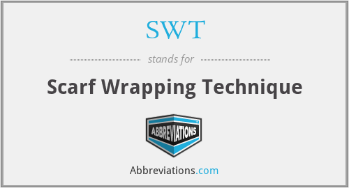 SWT - Scarf Wrapping Technique