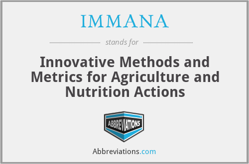 IMMANA - Innovative Methods and Metrics for Agriculture and Nutrition Actions