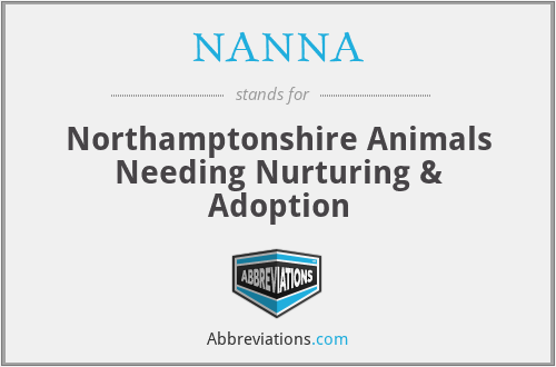NANNA - Northamptonshire Animals Needing Nurturing & Adoption