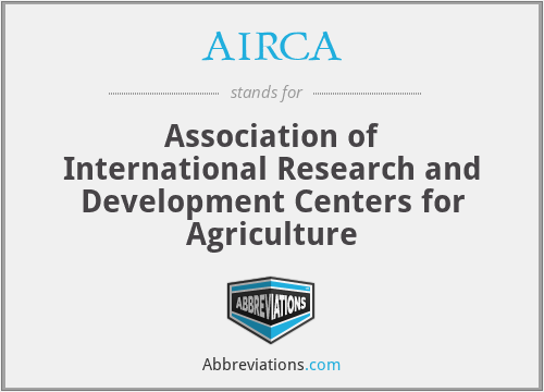 AIRCA - Association of International Research and Development Centers for Agriculture