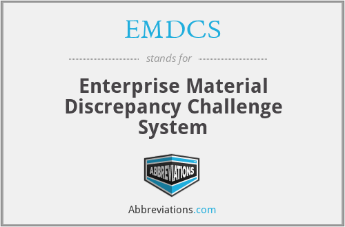 EMDCS - Enterprise Material Discrepancy Challenge System
