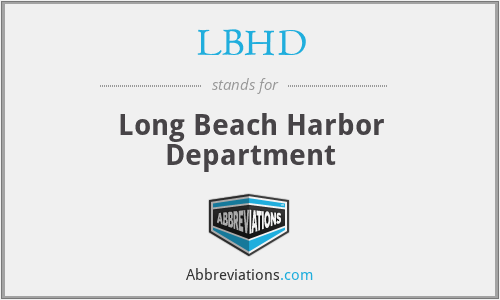 LBHD - Long Beach Harbor Department