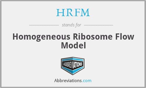 HRFM - Homogeneous Ribosome Flow Model