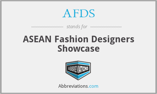 AFDS - ASEAN Fashion Designers Showcase