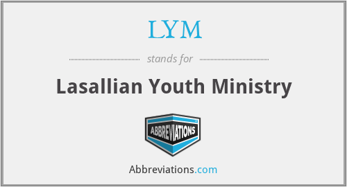 LYM - Lasallian Youth Ministry