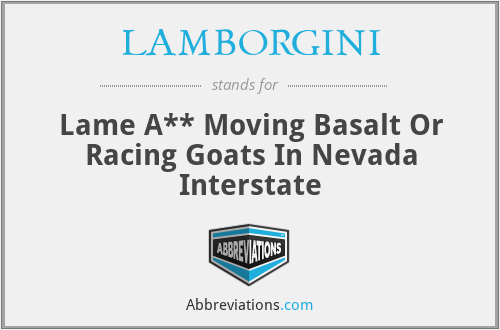 LAMBORGINI - Lame A** Moving Basalt Or Racing Goats In Nevada Interstate