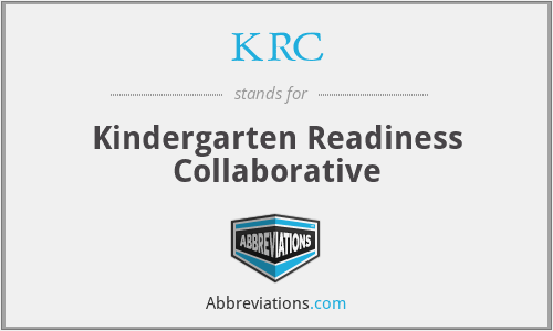 KRC - Kindergarten Readiness Collaborative