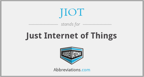JIOT - Just Internet of Things