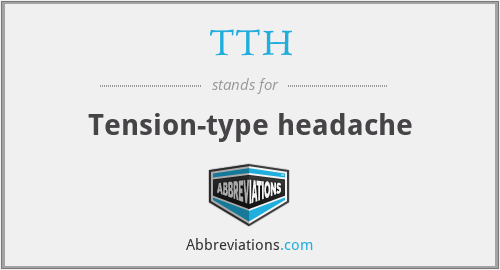 TTH - Tension-type headache
