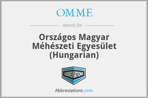 OMME - Országos Magyar Méhészeti Egyesület (Hungarian)