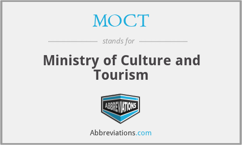 MOCT - Ministry of Culture and Tourism