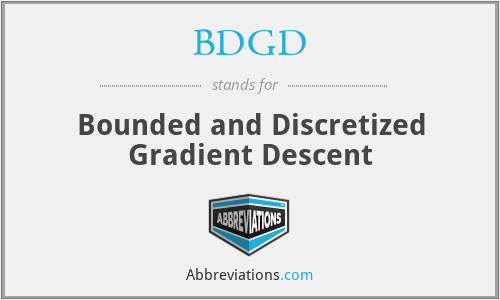 BDGD - Bounded and Discretized Gradient Descent