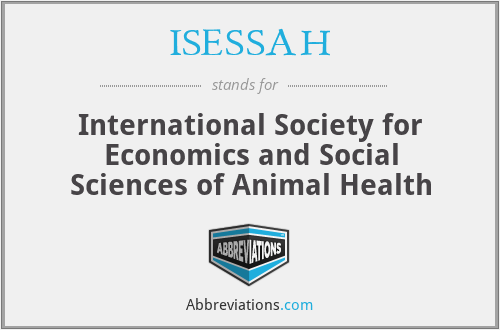 ISESSAH - International Society for Economics and Social Sciences of Animal Health