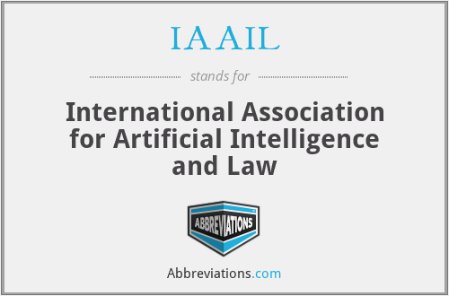 IAAIL - International Association for Artificial Intelligence and Law