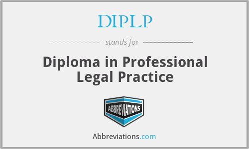 DIPLP - Diploma in Professional Legal Practice