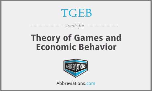 TGEB - Theory of Games and Economic Behavior